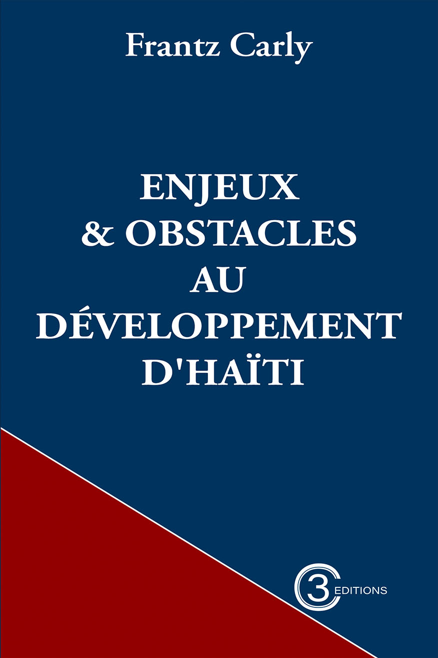 Enjeux et obstacles au développement d’Haïti