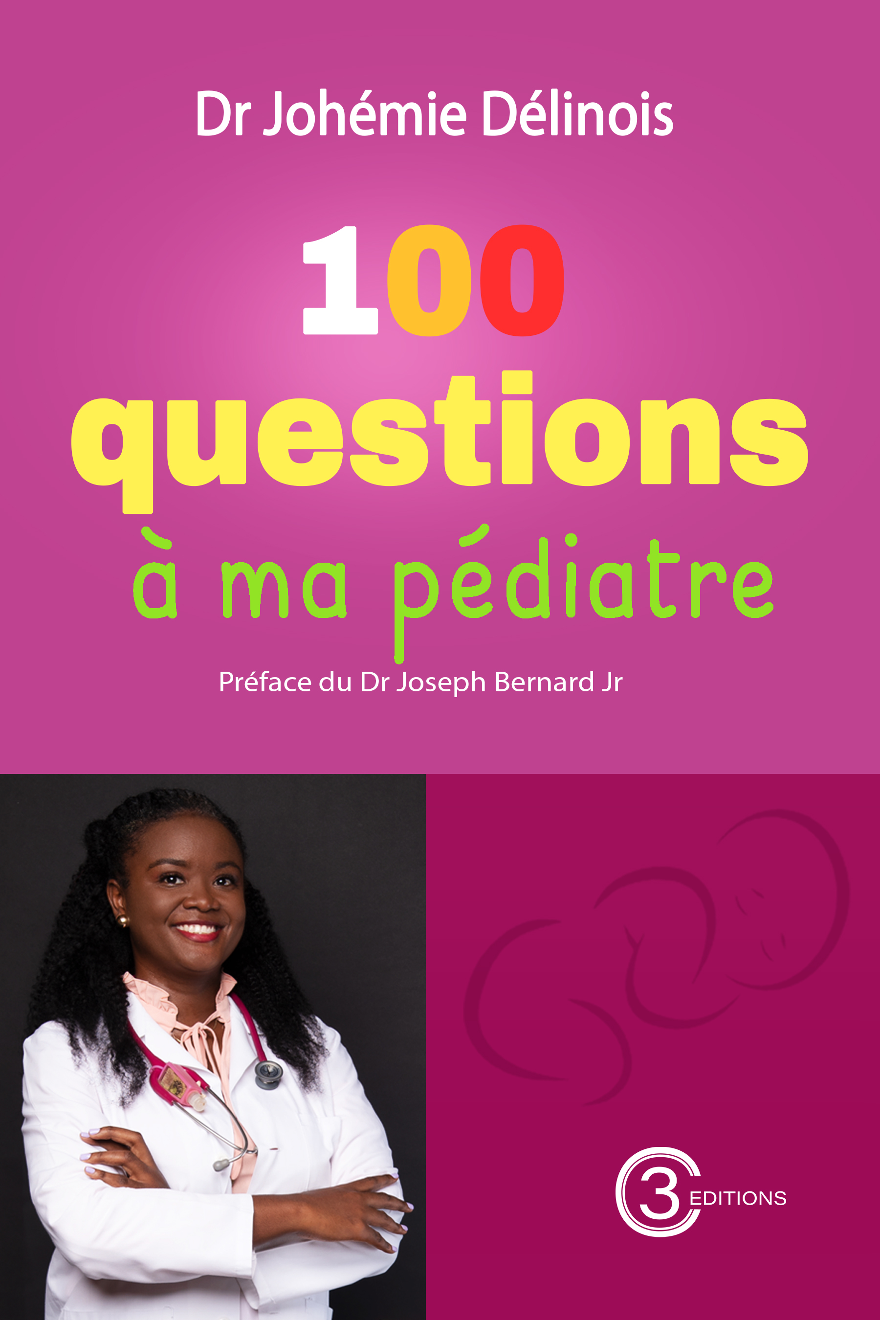 100 questions à ma pédiatre