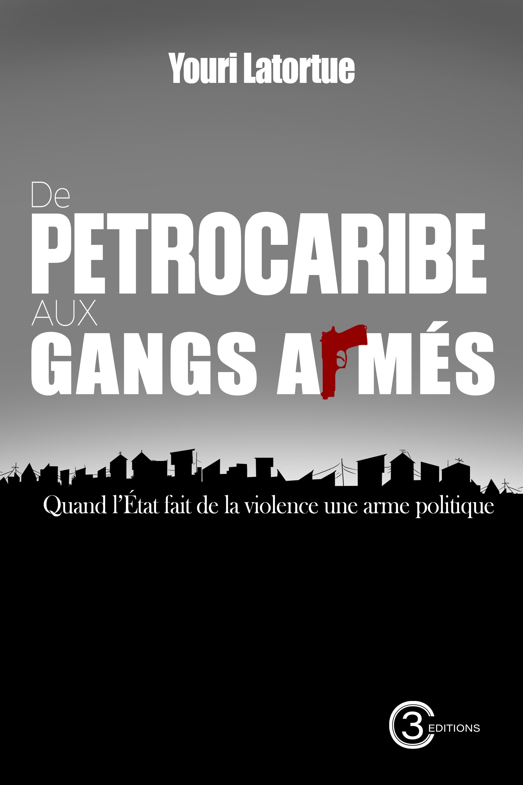 De PetroCaribe aux gangs armés : Quand l’État fait de la violence une arme politique
