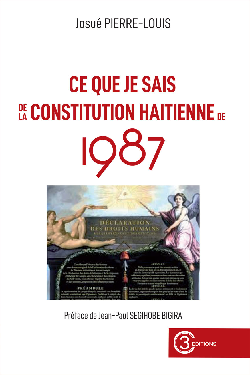 Ce que je sais de la constitution haïtienne de 1987