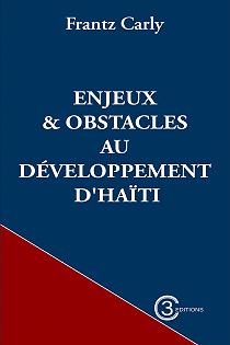 Enjeux et obstacles au développement d’Haïti